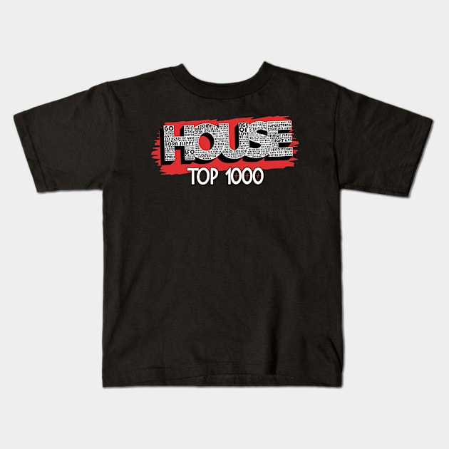 House Top 1000 dubbel bedrukt zwart Kids T-Shirt by WkDesign